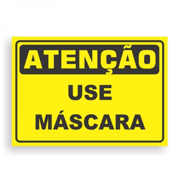 Placa de ATENÇÃO -  USA MÁSCARA PVC 2mm Retangular 25cm x 18cm / 35cm x 25cm / 50cm x 35cm 4x0 - colorido frente Impressão digital 4 furos ou fita dupla face verniz de proteção