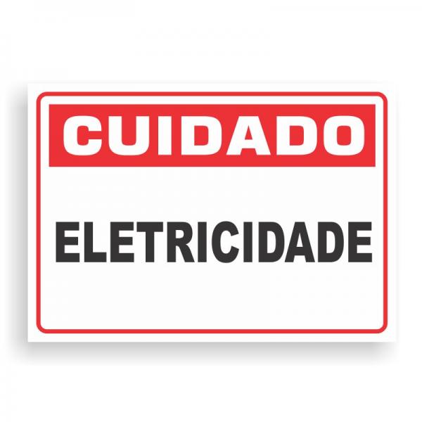 Placa de CUIDADO - ELETRICIDADE PVC 2mm Retangular 25cm x 18cm / 35cm x 25cm / 50cm x 35cm 4x0 - colorido frente Impressão digital 4 furos ou fita dupla face verniz de proteção