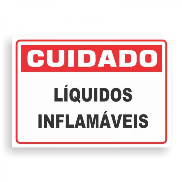 Placa de CUIDADO - LÍQUIDOS INFLAMÁVEIS PVC 2mm Retangular 25cm x 18cm / 35cm x 25cm / 50cm x 35cm 4x0 - colorido frente Impressão digital 4 furos ou fita dupla face verniz de proteção