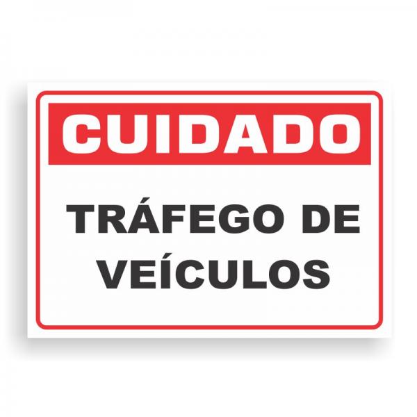 Placa de CUIDADO - VEÍCULOS PVC 2mm Retangular 25cm x 18cm / 35cm x 25cm / 50cm x 35cm 4x0 - colorido frente Impressão digital 4 furos ou fita dupla face verniz de proteção