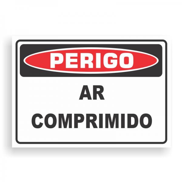 Placa de PERIGO - AR COMPRIMIDO PVC 2mm Retangular 25cm x 18cm / 35cm x 25cm / 50cm x 35cm 4x0 - colorido frente Impressão digital 4 furos ou fita dupla face verniz de proteção