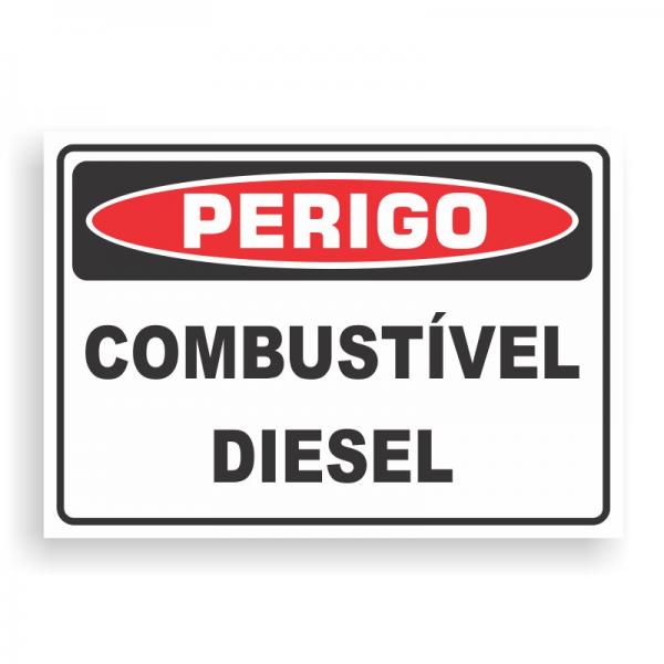 Placa de PERIGO - DIESEL PVC 2mm Retangular 25cm x 18cm / 35cm x 25cm / 50cm x 35cm 4x0 - colorido frente Impressão digital 4 furos ou fita dupla face verniz de proteção