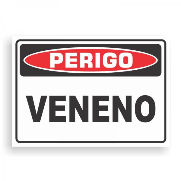 Placa de PERIGO - VENENO PVC 2mm Retangular 25cm x 18cm / 35cm x 25cm / 50cm x 35cm 4x0 - colorido frente Impressão digital 4 furos ou fita dupla face verniz de proteção