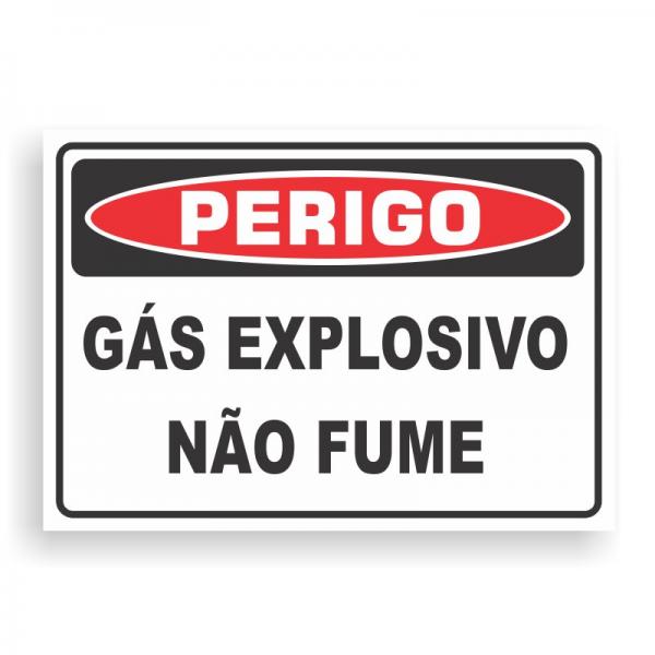 Placa de PERIGO - GÁS EXPLOSIVO PVC 2mm Retangular 25cm x 18cm / 35cm x 25cm / 50cm x 35cm 4x0 - colorido frente Impressão digital 4 furos ou fita dupla face verniz de proteção