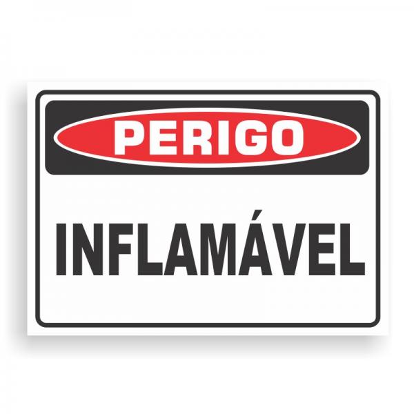 Placa de PERIGO - INFLAMÁVEL PVC 2mm Retangular 25cm x 18cm / 35cm x 25cm / 50cm x 35cm 4x0 - colorido frente Impressão digital 4 furos ou fita dupla face verniz de proteção