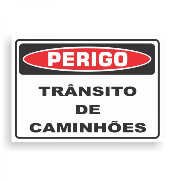 Placa de PERIGO - TRÂNSITO DE CAMINHÕES PVC 2mm Retangular 25cm x 18cm / 35cm x 25cm / 50cm x 35cm 4x0 - colorido frente Impressão digital 4 furos ou fita dupla face verniz de proteção