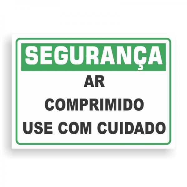 Placa de SEGURANÇA - AR COMPRIMIDO / USE COM CUIDADO PVC 2mm Retangular 25cm x 18cm / 35cm x 25cm / 50cm x 35cm 4x0 - colorido frente Impressão digital 4 furos ou fita dupla face verniz de proteção