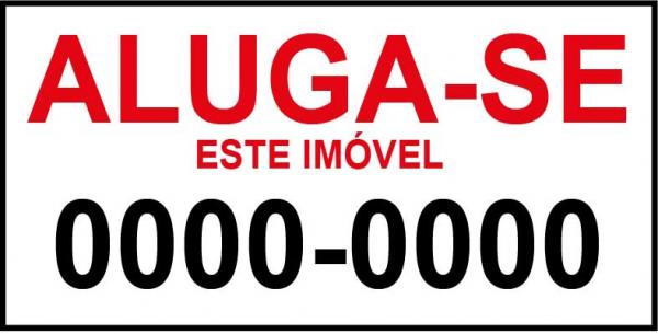 Placa de ALUGA-SE ESTE IMÓVEL PVC 2mm Retangular - 50cm x 35cm 4x0 - colorido frente Impressão digital 4 furos ou fita dupla face 
